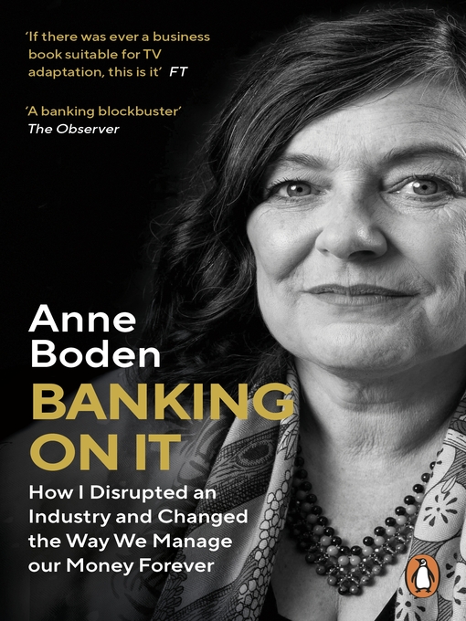 Title details for Banking On It by Anne Boden - Available